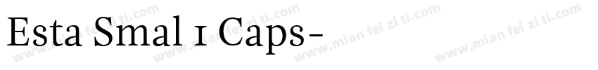 Esta Smal 1 Caps字体转换
